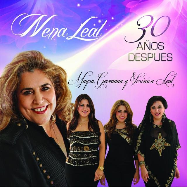 Nena Leal 30 Años Despues