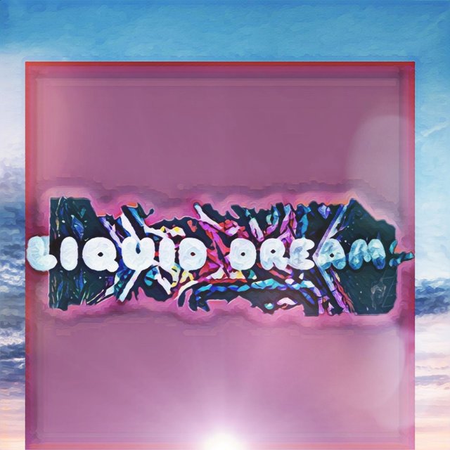 Liquid Dream