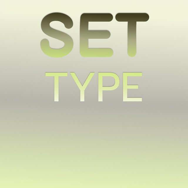 Set Type