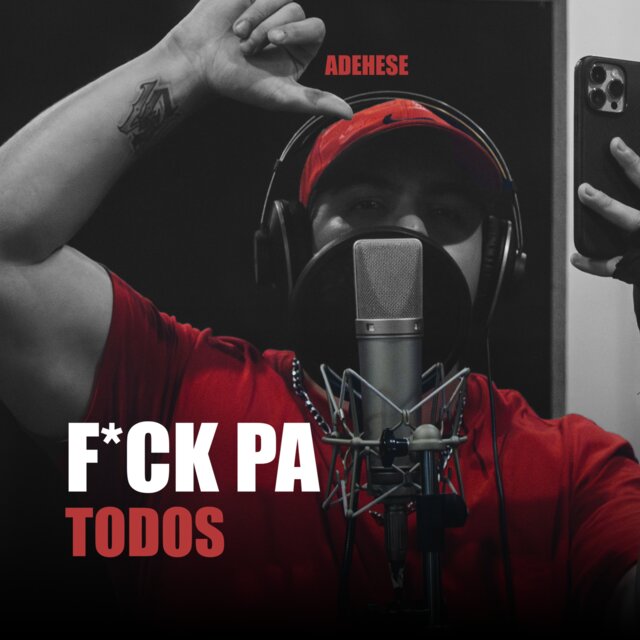 F*ck Pa' Todos