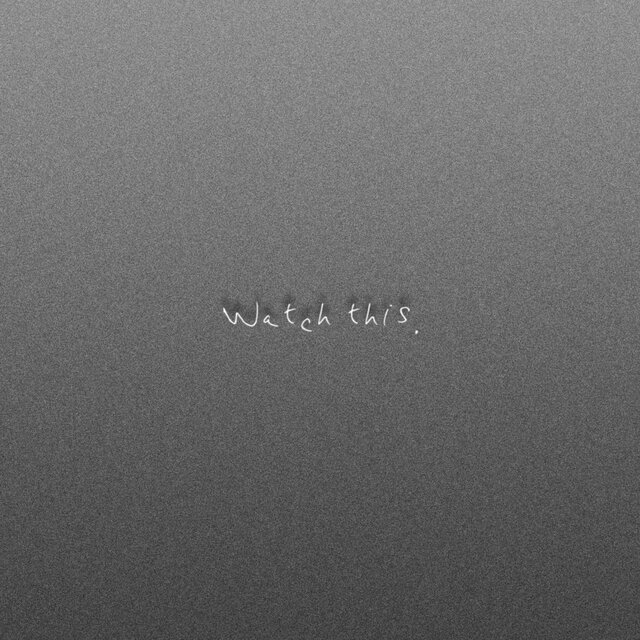 Watch This.