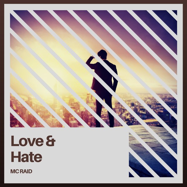 Love & Hate