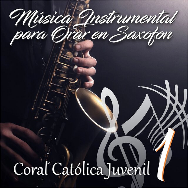 Música Instrumental para Orar en Saxofón 1
