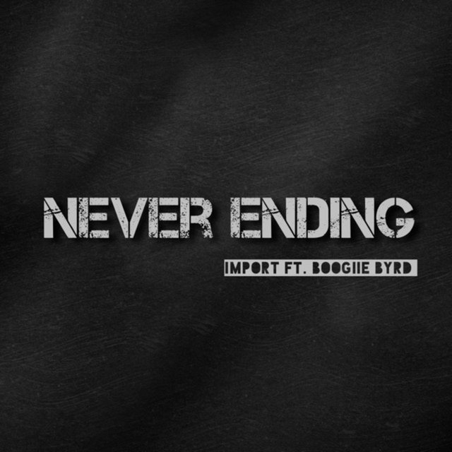 Never Ending (feat. Boogiie Byrd)