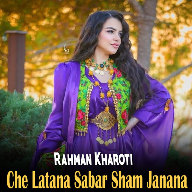 Che Latana Sabar Sham Janana
