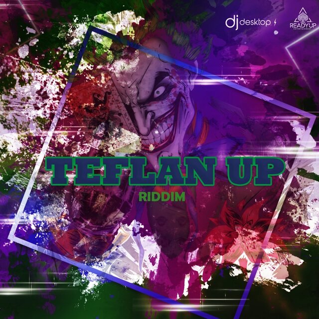 Teflan Up Riddim
