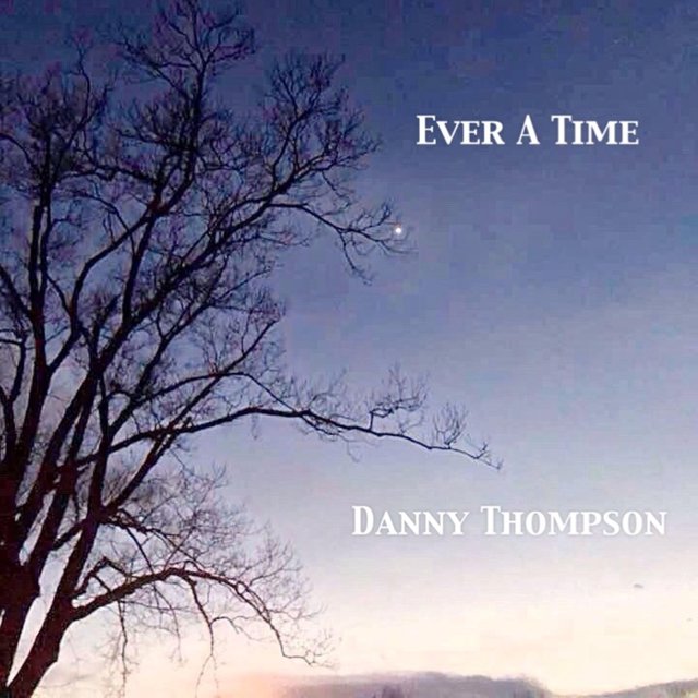 Ever a Time