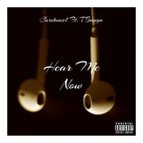 Hear Me Now
