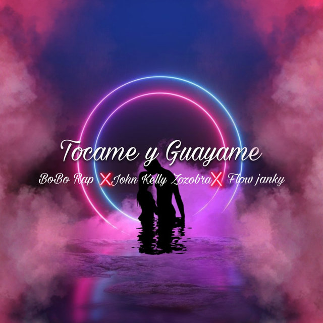 Tocame y Guayame