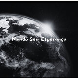Mundo sem esperança - Trap Instrumental