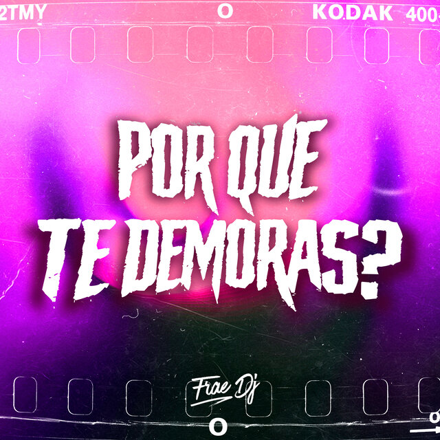 Por Que Te Demoras ? (Rkt)
