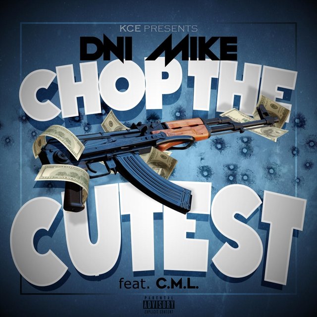 Chop the Cutest (feat. C.M.L)