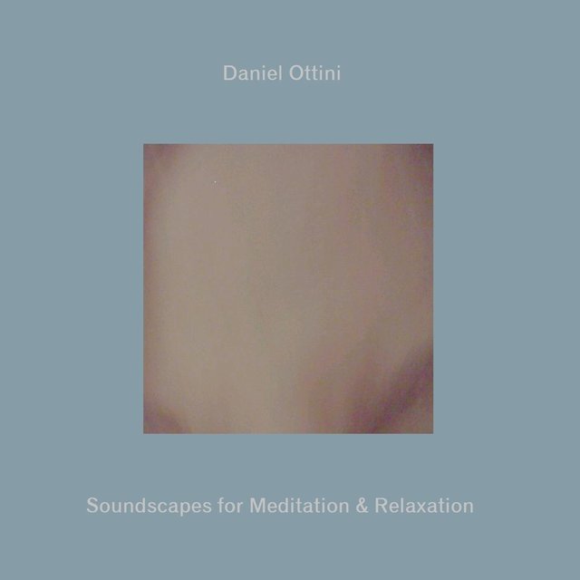 Soundscapes for Meditation & Relaxation