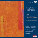 Telemann: Die Tageszeiten, TWV. 20:39 / Der Mittag - IV. Chor: Auf, folget dem feurigen Wagen der Sonne
