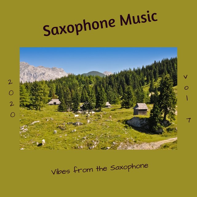 Vibes from the Saxophone, Vol. 7