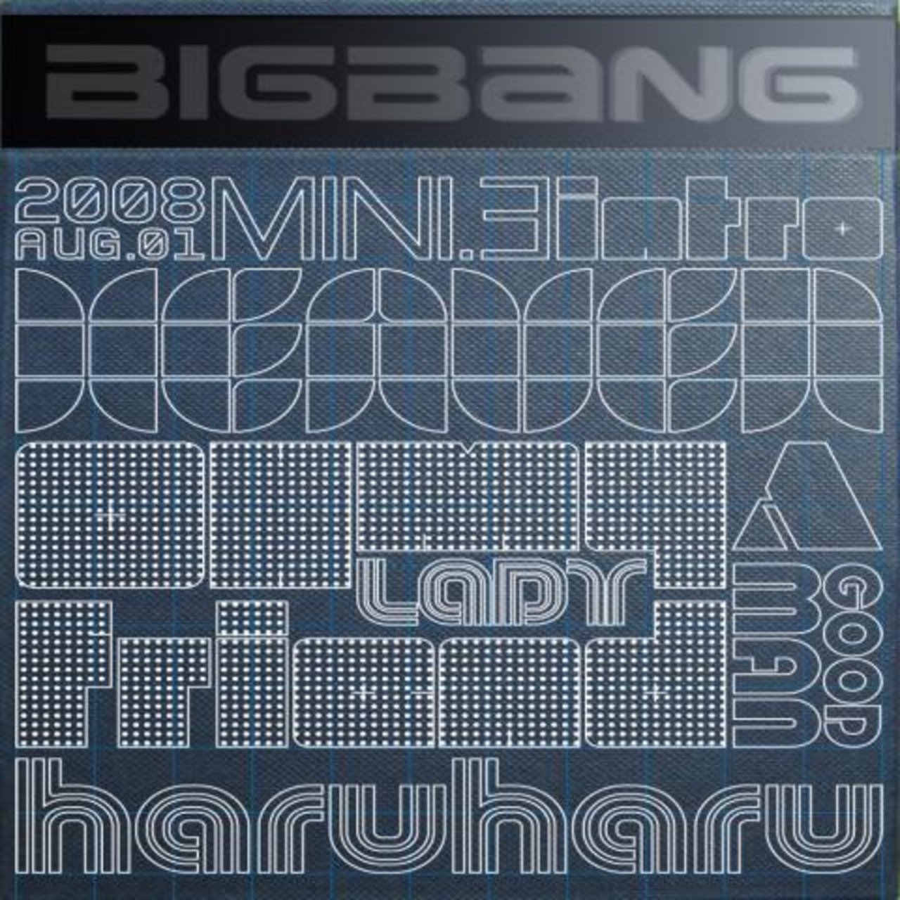 Stand Up (2008 빅뱅 3rd Mini Album) / BIGBANG - TIDAL