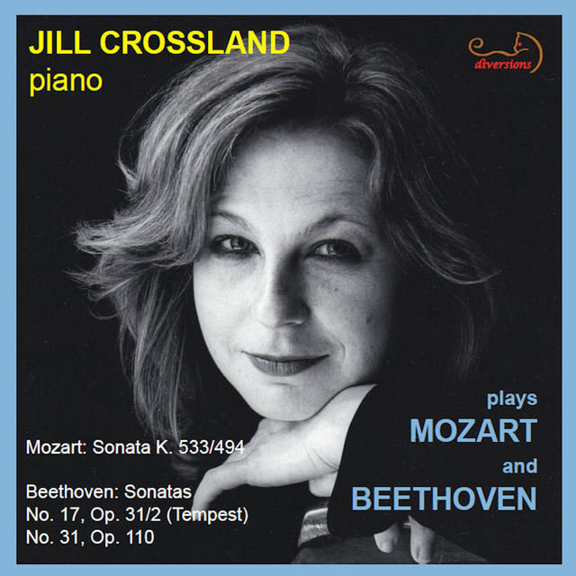 Jill Crossland Plays Mozart & Beethoven