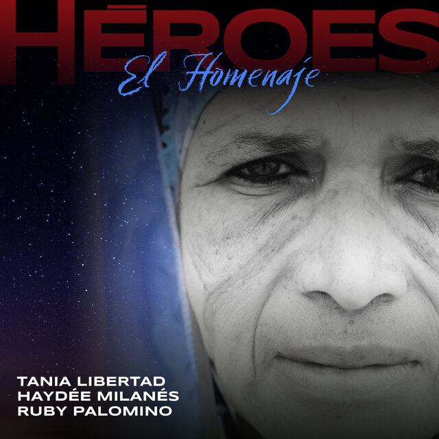 Héroes (El Homenaje)