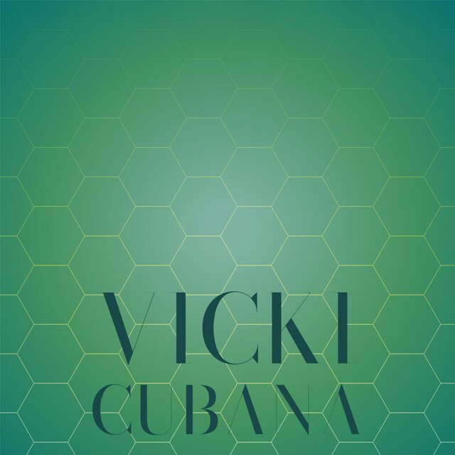Vicki Cubana