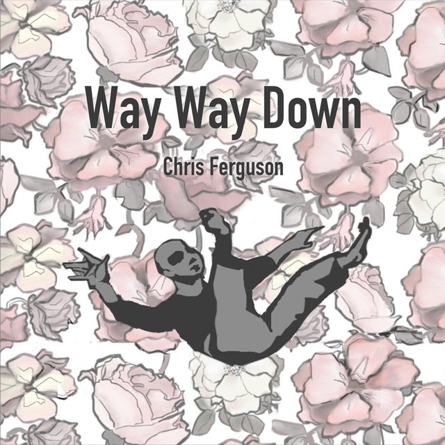 Way Way Down
