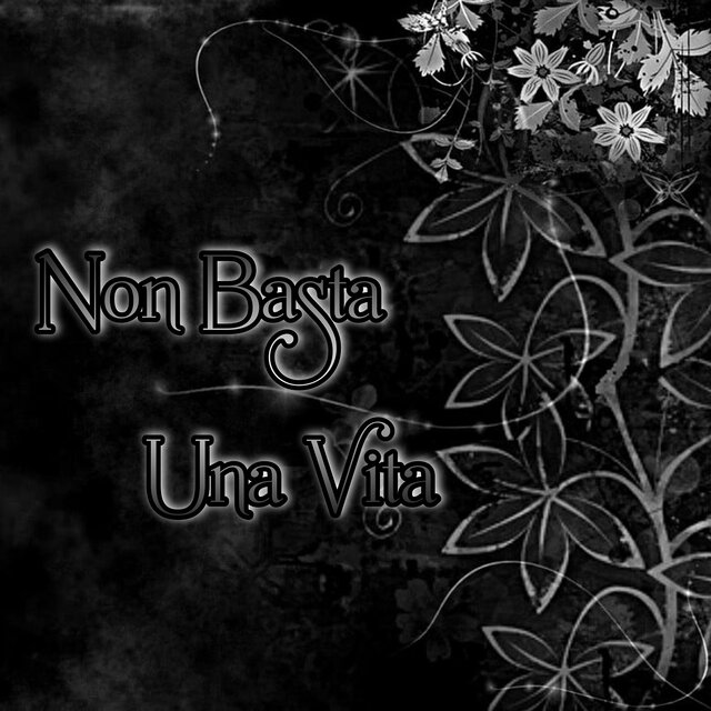 Non Basta Una Vita 