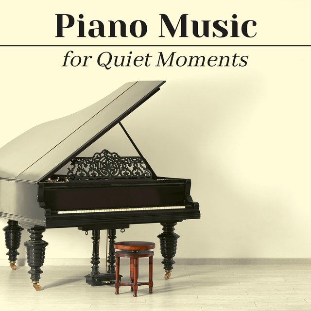 Piano Music for Quiet Moments - Romantic Dinner