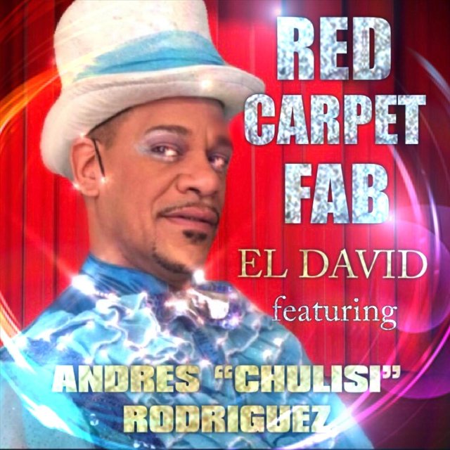 Red Carpet Fab (The Chulisi Theme Song) [feat. Andres Chulisi Rodriguez]