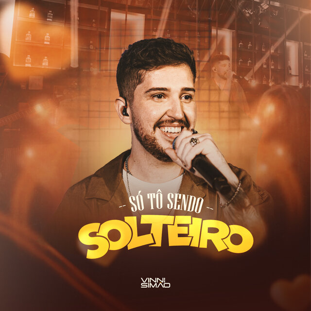 Só Tô Sendo Solteiro (Ao Vivo)
