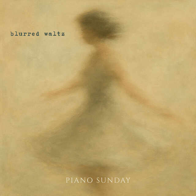 Blurred Waltz
