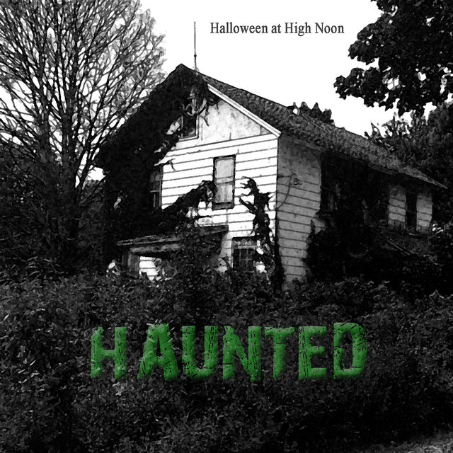 Halloween at High Noon: Haunted
