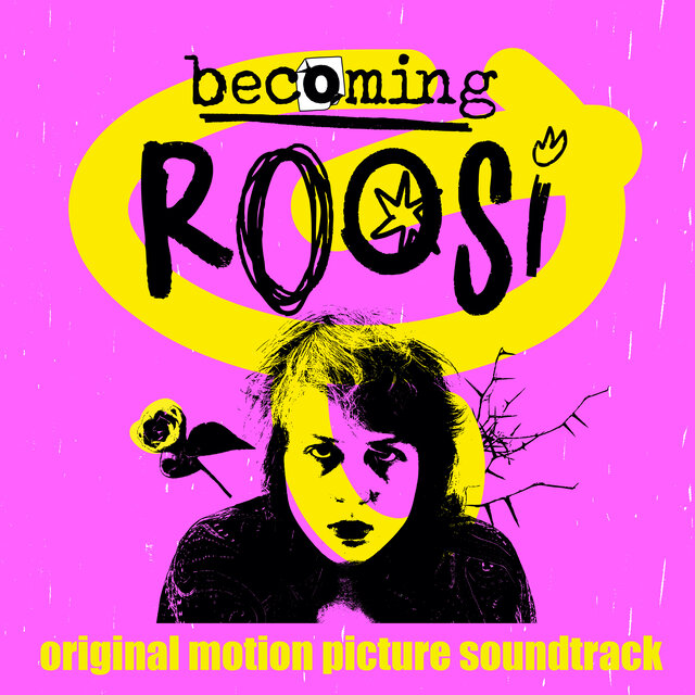 Becoming Roosi (Original Motion Picture Soundtrack)