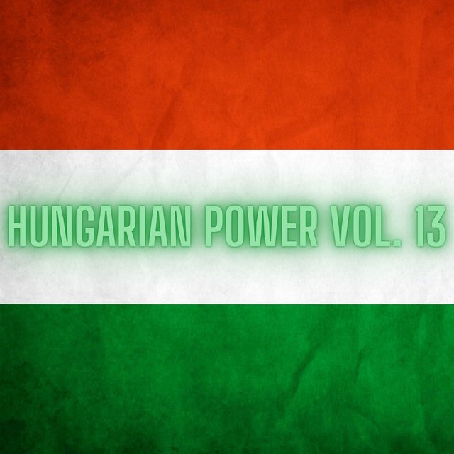 Hungarian Power Vol. 13