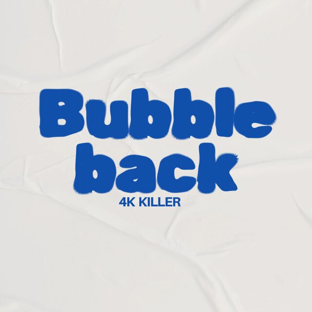 Bubble back (feat. Zeke)