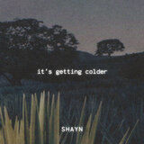 It's Getting Colder