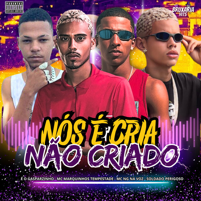 Nós É Cria, Não Criado