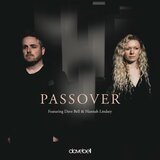 Passover (feat. Hannah Lindsey)