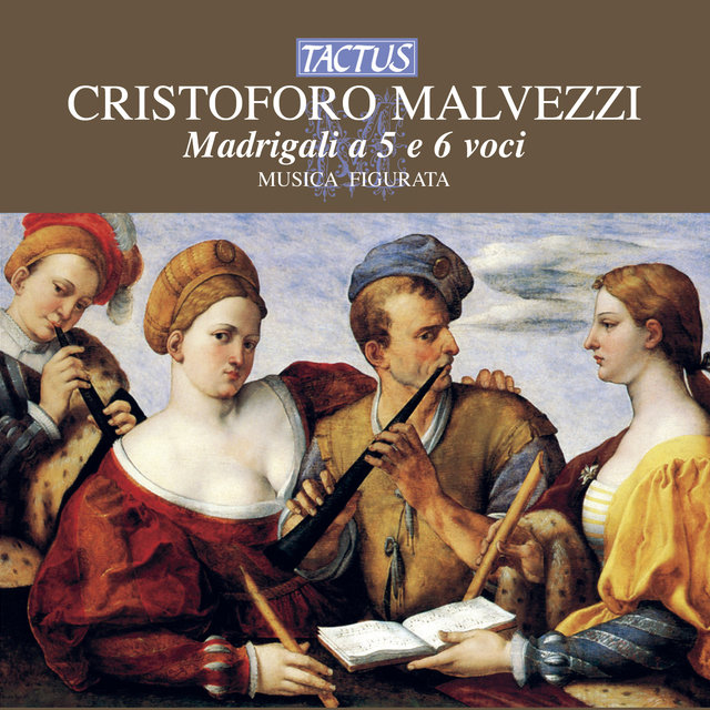 Malvezzi: Madrigali a 5 e 6 voci
