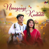 Ninagaagi Kadidde