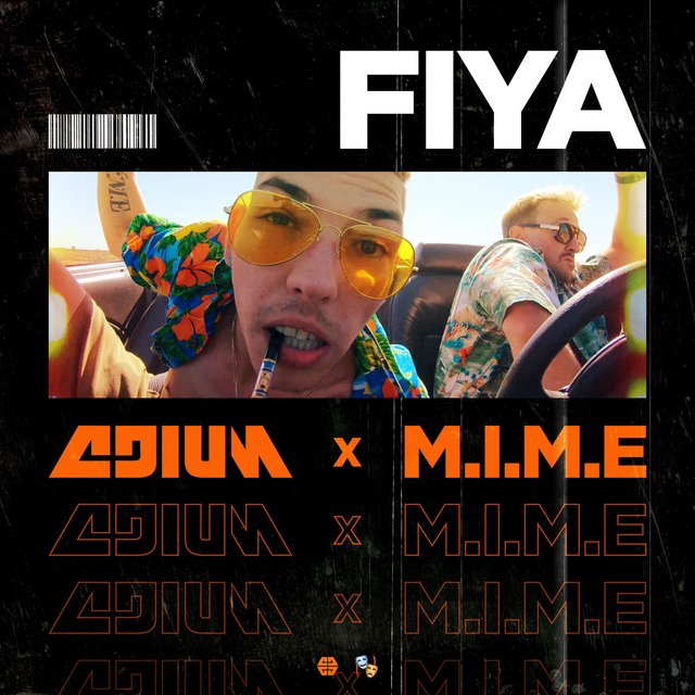 Fiya (feat. M.I.M.E)