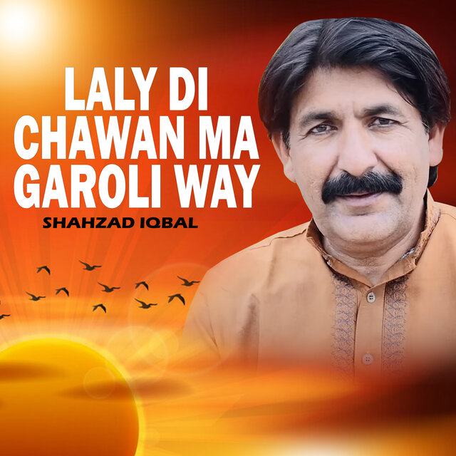 Laly Di Chawan Ma Garoli Way