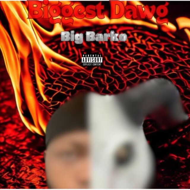 BIGGEST DAWG