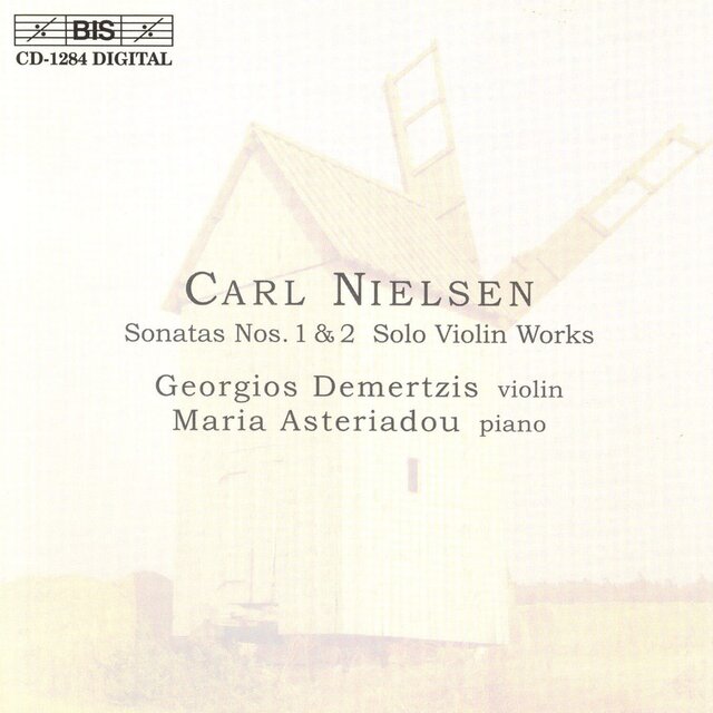 Nielsen, C.: Sonatas Nos. 1 & 2 / Solo Violin Works