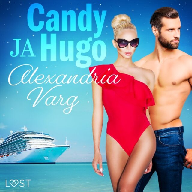 Candy ja Hugo - Eroottinen novelli