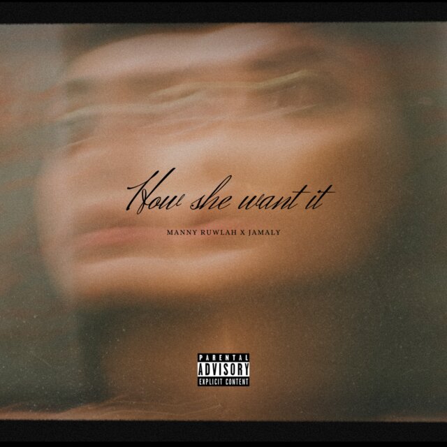 How She Want It