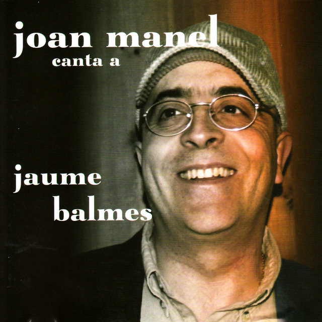 Canta a Jaume Balmes