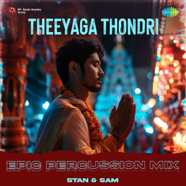 Theeyaga Thondri (Epic Percussion Mix)