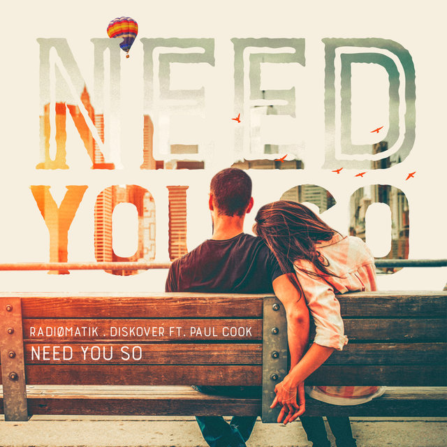 Need You So (feat. Paul Cook) [Radio Mix]