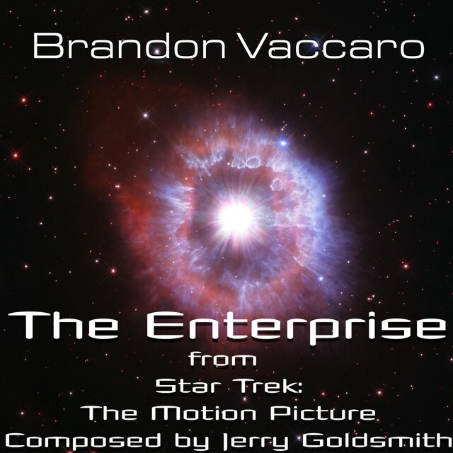 Cover art for album The Enterprise (From Star Trek: The Motion Picture) by Brandon Vaccaro