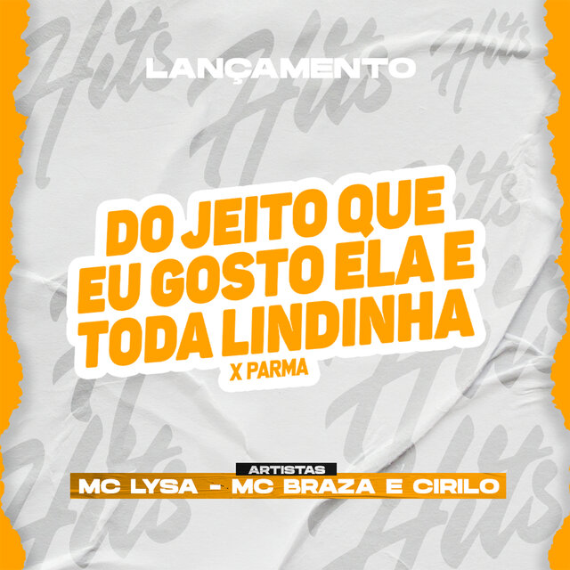 Do Jeito Que Eu Gosto Ela É Toda Lindinha X Parma
