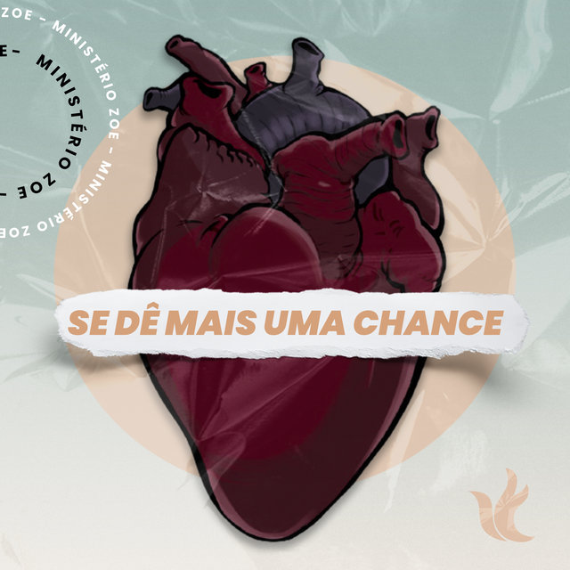 Se Dê Mais uma Chance